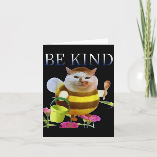 Funny Cat Meme Bee Cat Meme Be Kind Cute Animal Lo Card (Front)