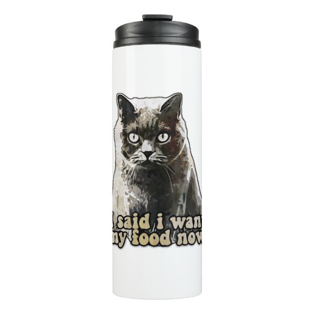 Funny cat meme for cat lovers and kitten owners thermal tumbler (Front)