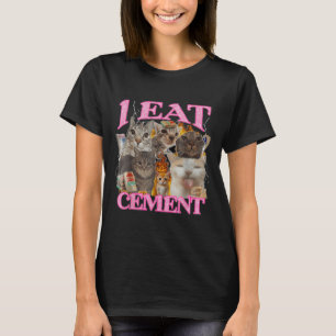 Funny Cat Meme I Eat Cement Japanese Quote Animal  T-Shirt