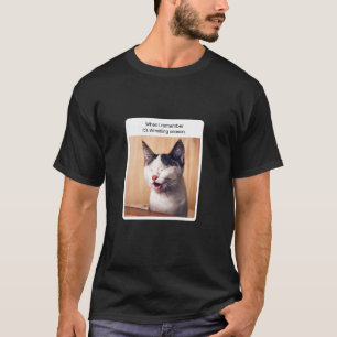 Funny Cat Meme When I Remember Wrestling Season T-Shirt