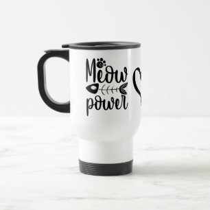 Funny Cat "Meow Power" Crazy Cat Lady Kitten Kitty Travel Mug