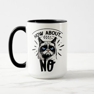 Funny Cat Mug, Hilarious 'No Means No' Cat Gift Mug