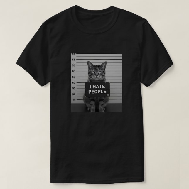 Funny Cat Mugshot “I Hate People” tshirt (Design Front)