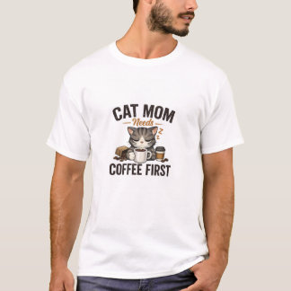 Funny Cat Mum Coffee Lover T-Shirt Cute Cat Design