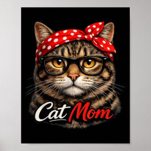 Funny Cat Mum Cute Cat Lovers Mothers Day Poster