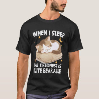 Funny cat nightgown The Fatty takes a nappie T-Shirt