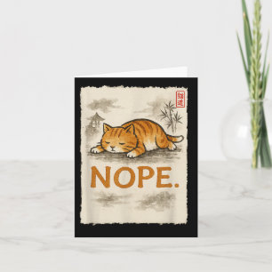 Funny Cat Nope Lazy Orange Kitten Lady Lovers Sumi Card