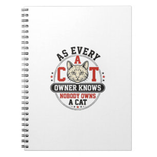 Funny Cat Owner Quote Vintage Engraving Design_1 Notebook