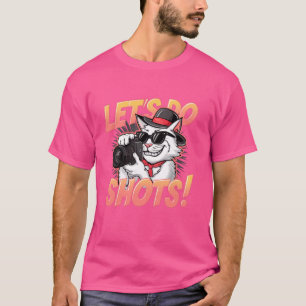 Funny Cat Photographer Let's Do Shots Photography T-Shirt