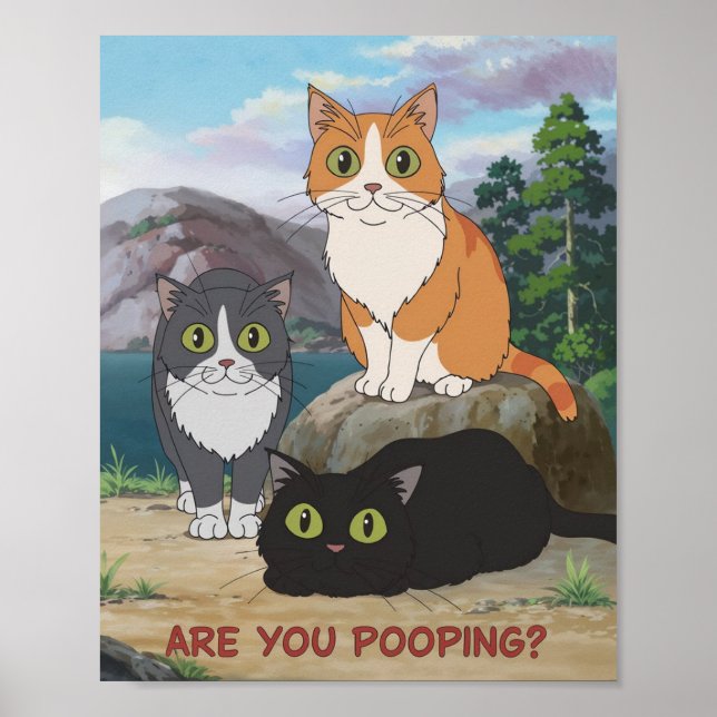 Funny Cat Poster | Are You Pooping? | Cat Art (Front)