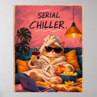Funny Cat Poster Serial Chiller Cosy Netflix Art
