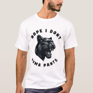 Funny Cat Pun Hope I Don't Puma Pants T-Shirt