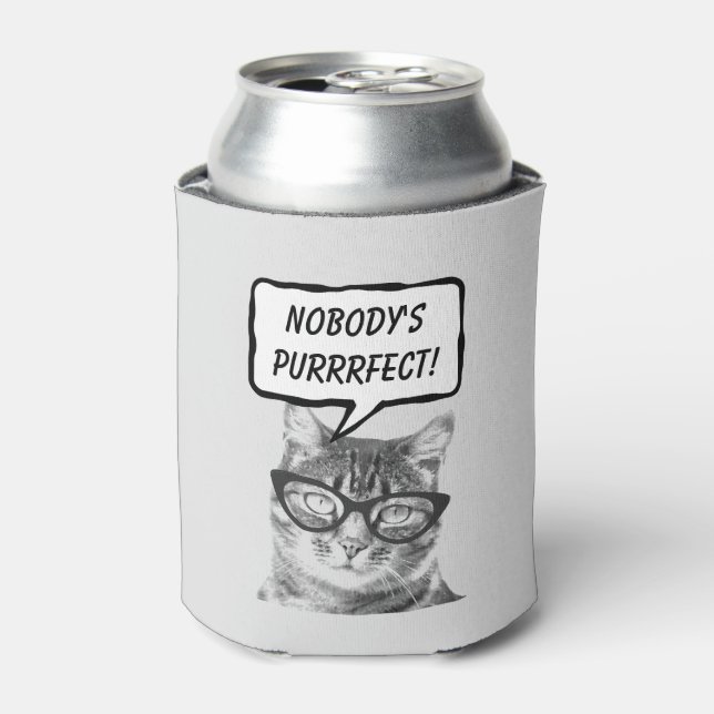 Funny cat pun quote beverage holder can coolers (Can Front)