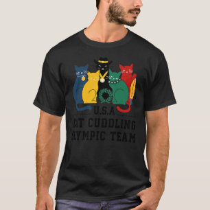 Funny Cat Quote Cat Cuddling Olympic Team Cool Men T-Shirt
