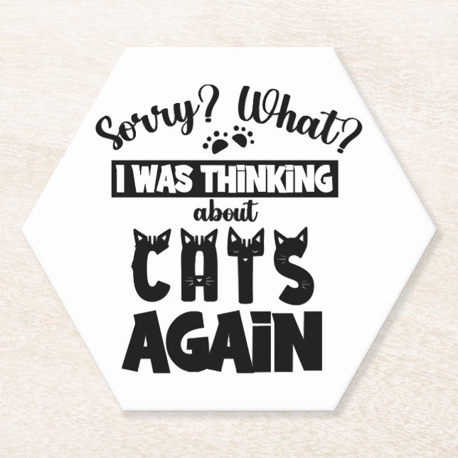 Funny Cat Quote Design Paper Coaster (Front)
