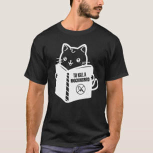 Funny cat reading to kill a mockingbird T-Shirt