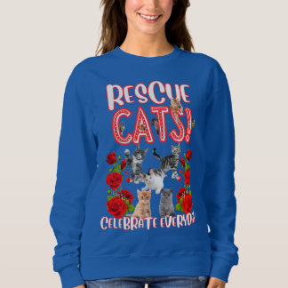 Funny Cat Rescue & Roses Sweatshirt
