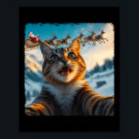 Funny Cat Selfie With Santa Sleigh Christmas Xmas  Poster<br><div class="desc">Funny Cat Selfie With Santa Sleigh Christmas Xmas Pyjamas</div>