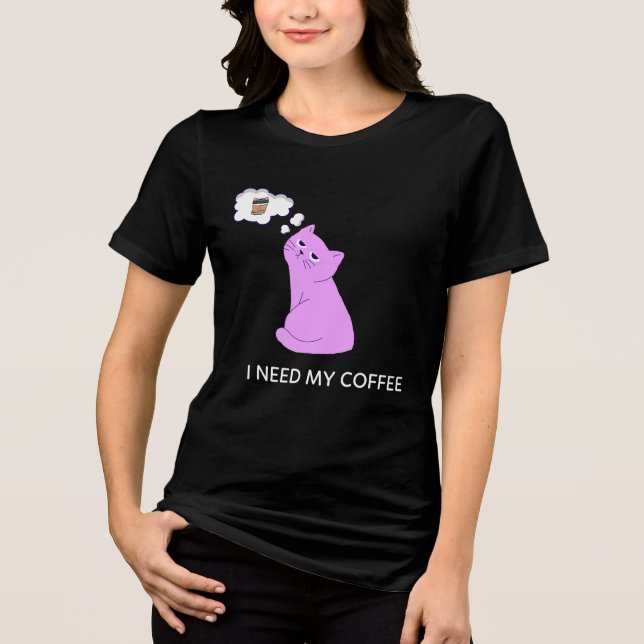 Funny Cat Shirt – I Need My Coffee Tee (Front)
