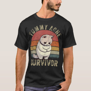 Funny Cat Stomach Ache My Tummy Hurts Tummy Ache S T-Shirt