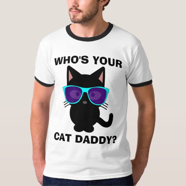 Funny Cat T-shirts, CAT DADDY T-Shirt (Front)