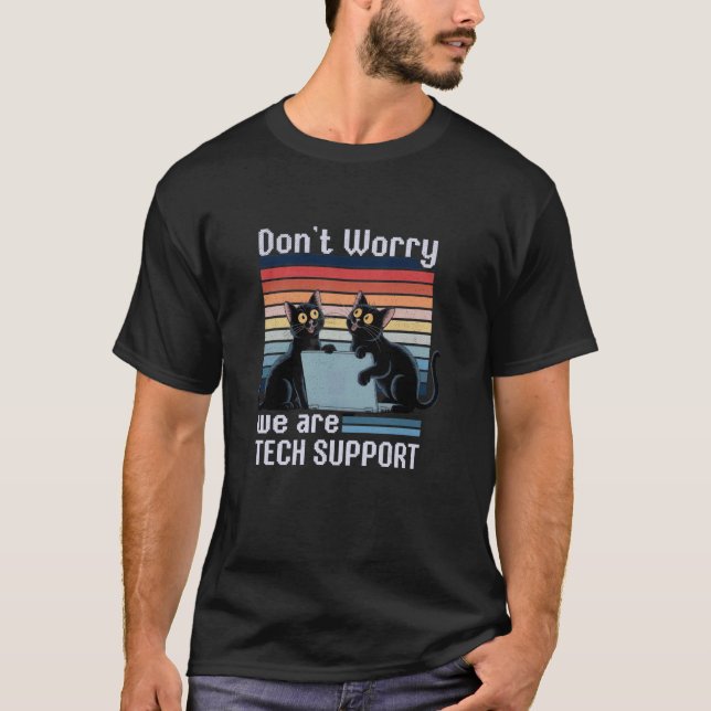 Funny Cat Tech Support Retro Computer Helpdesk Man T-Shirt (Front)