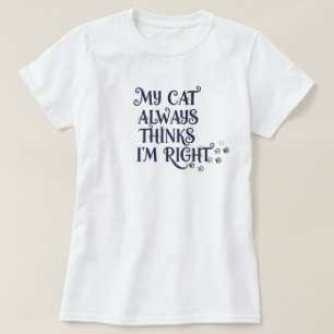 Funny Cat Text  T-Shirt