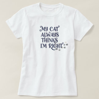 Funny Cat Text  T-Shirt
