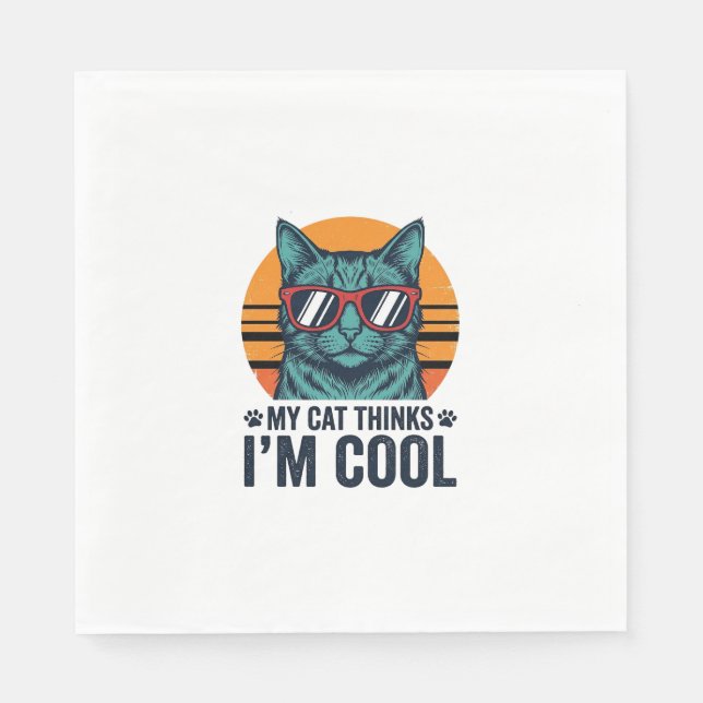 Funny Cat Thinks Im Cool Vintage Napkin (Front)
