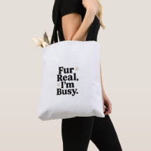 Funny Cat Tote Bag – "Fur Real I'm Busy"_ Cute bag