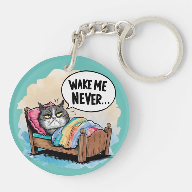 Funny Cat "Wake Me Never" Key Ring (Back)
