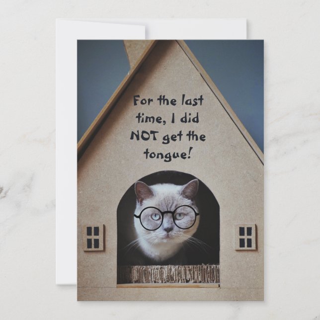 Funny Cat Wearing Glasses Cat Got Tongue Quote (Front)