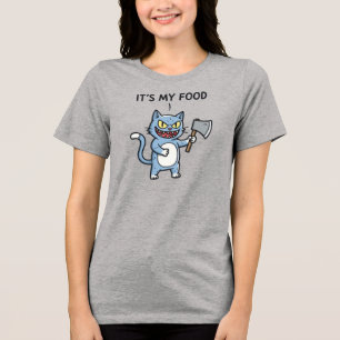 Funny Cat with Axe Tri-Blend Shirt