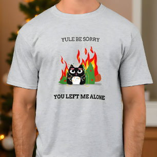 Funny Cat Yule Be Sorry Christmas T-Shirt
