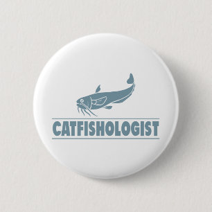 Funny Catfishologist Catfish Fishing, Cook, Eat 6 Cm Round Badge