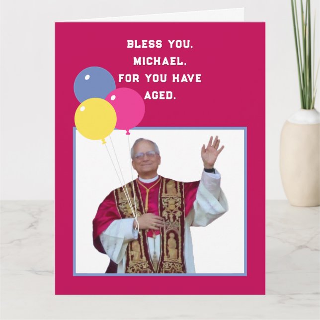Funny Catholic Birthday Card (Front)