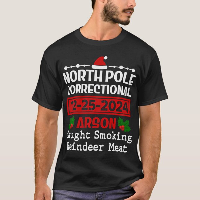 Funny Caught Smoking Reindeer Meat North Pole T-Shirt (Front)