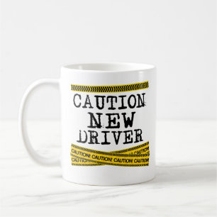 Funny Caution New Driver Coffee Mug Newly Licensed