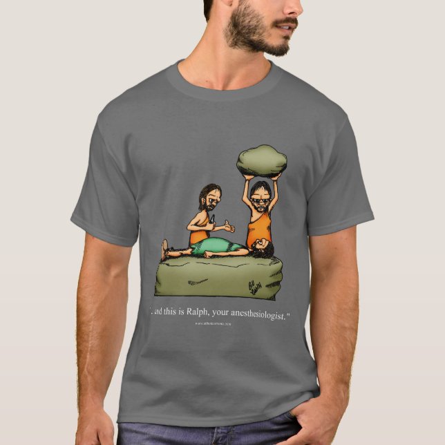 Funny Caveman Anaesthesiologist Tee Shirt (Front)