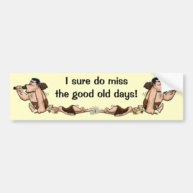 Funny Caveman Bumper Sticker (Front)