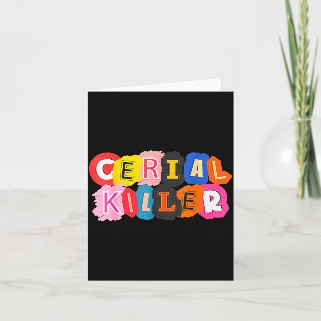Funny Cereal Killer Cereal Design For Breakfast Lo Card (Front)