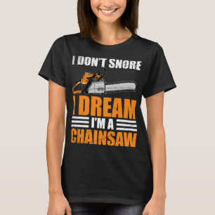 Funny Chainsaw Tree Logger Arborist Chop Wood Lumb T-Shirt