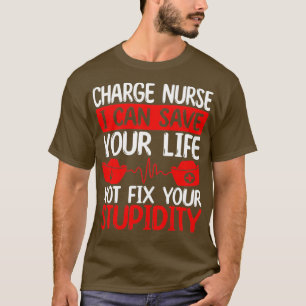 Funny Chaos Coordinator Charge Nurse for Work T-Shirt