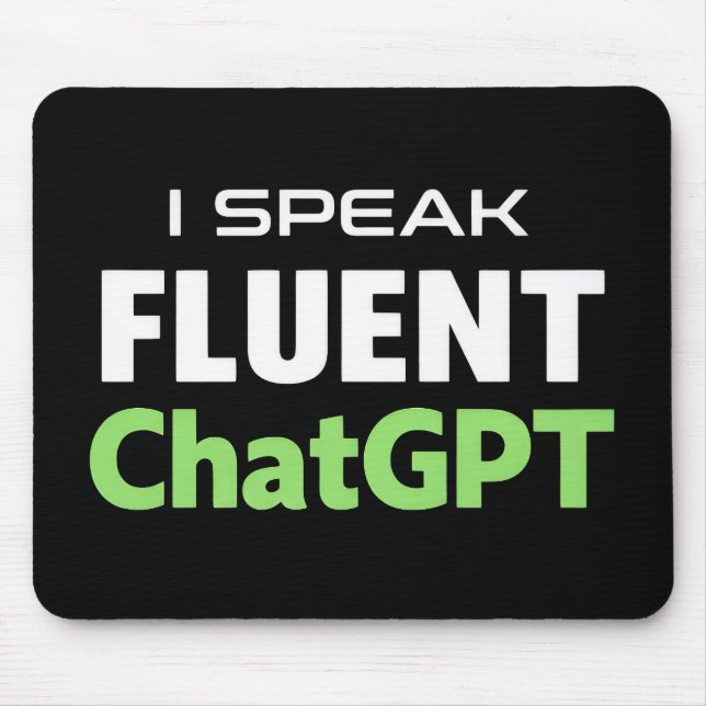 Funny ChatGPT Mouse Pad (Front)