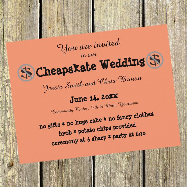 Funny Cheapskate Wedding Invitation (Creator Uploaded)