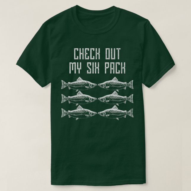 Funny Check Out My Si Pack Salmon Fishing Lovers P T-Shirt (Design Front)