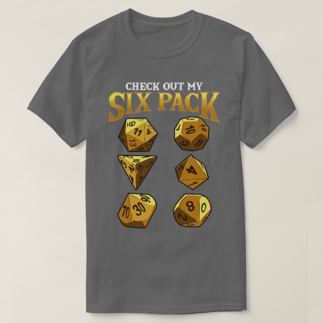Funny Check Out My Six Pack Dice Pun 1 T-Shirt (Design Front)