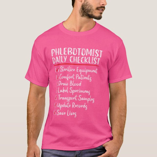 Funny Checklist Phlebotomist Phlebotomy Tech RN Nu T-Shirt (Front)