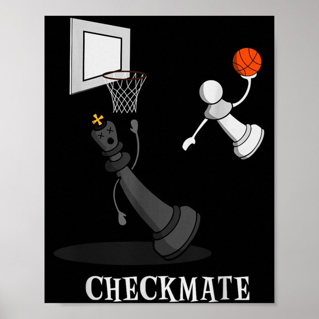 Funny Checkmate Chess Basketball Game Board King P Poster (Front)