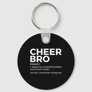 Funny Cheer Bro Definition Cheerleader Bodyguard Key Ring